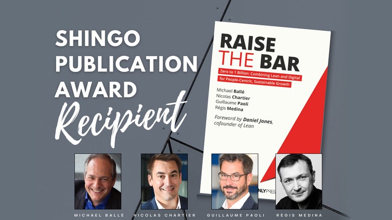 Text Reads: Shingo Publication Award Recipient "Raise the Bar"