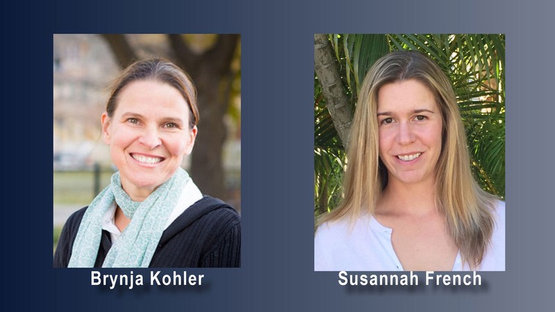 Science Associate Deans Brynja Kohler and Susannah French.