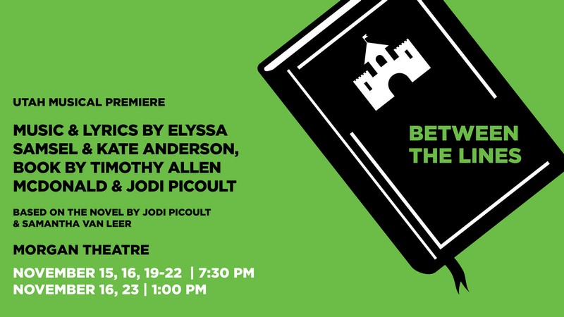 A poster for a play. Text Reads: Utah Musical Premiere of Between the Lines.