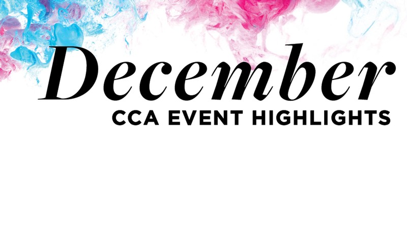 Text Reads: December CCA Event Highlights.