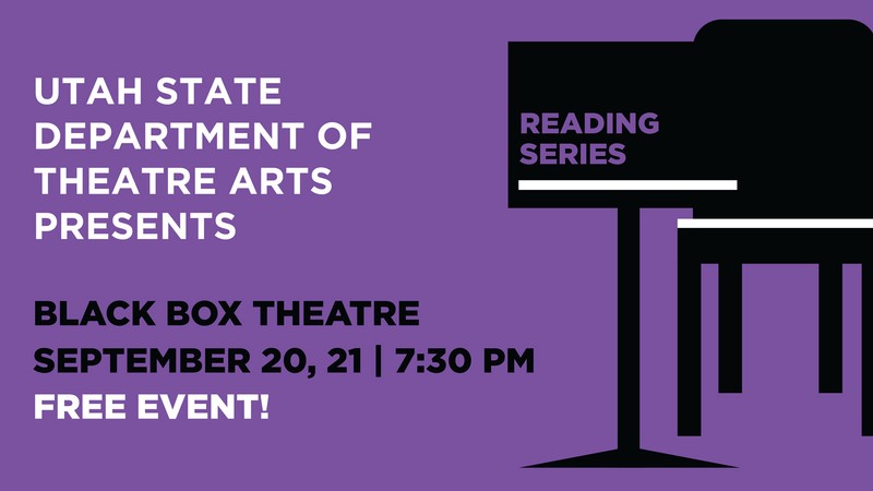 A poster for a play. Text Reads: Black Box Theatre, September 20th and 21st. Free event.