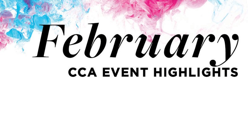 Text Reads: February CCA Event Highlights.