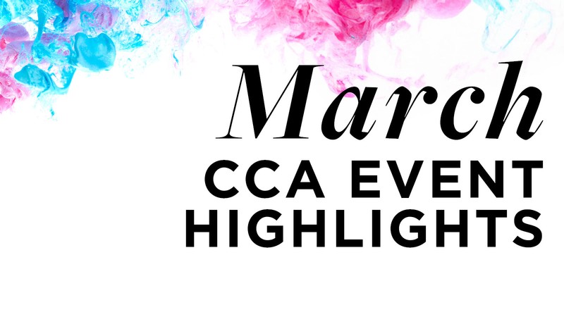 Text Reads: March CCA Event Highlights.