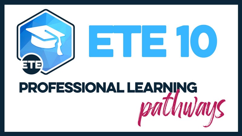 Poster with words: ETE 10, Professional Learning Pathways.