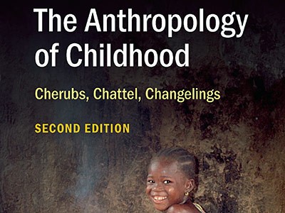 portion of the book cover for The Anthropology of Childhood: Cherubs, Chattel Changelings