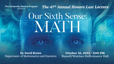 Text Reads: Our Sixth Sense: Math. Dr. David Brown. October 25.