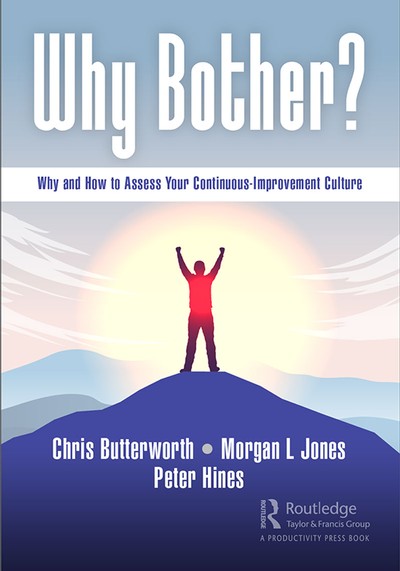 Text Reads: Why and How to Assess Your Continuous-Improvement Culture.