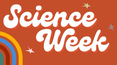 Text Reads: Science Week.