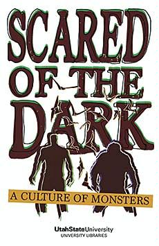 graphic illustration for USU Libraries' exhibit 'Scared of the Dark'