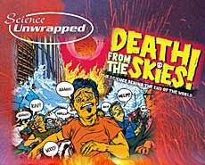 Science Unwrapped illustration for 'Death from the Skies!'