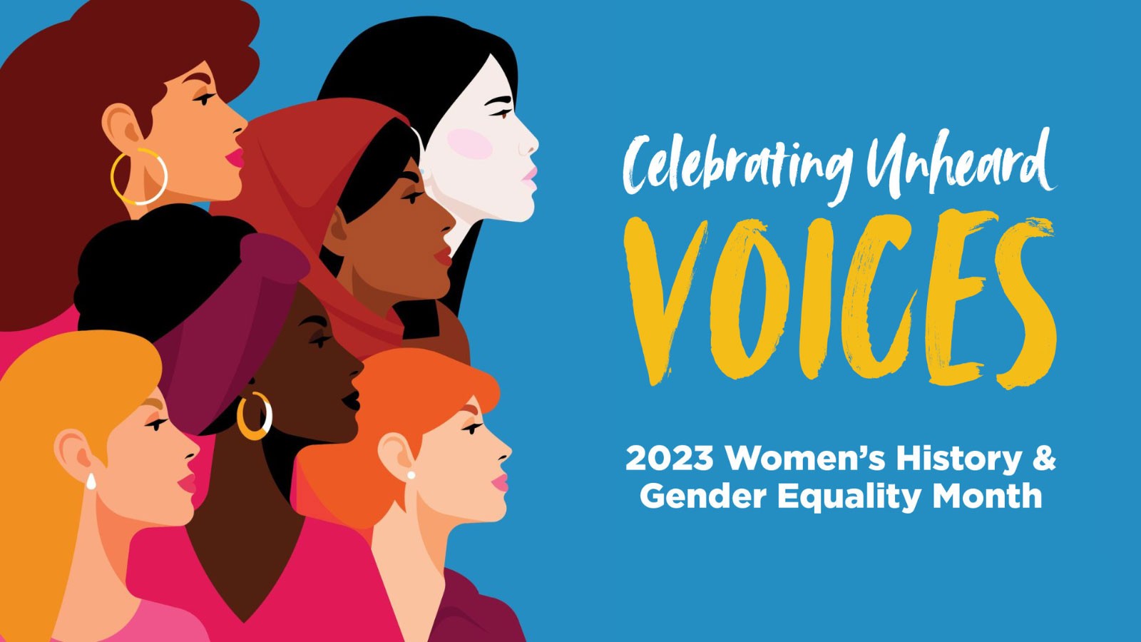 Text Reads: 2023 Women's History and Gender Equality Month.