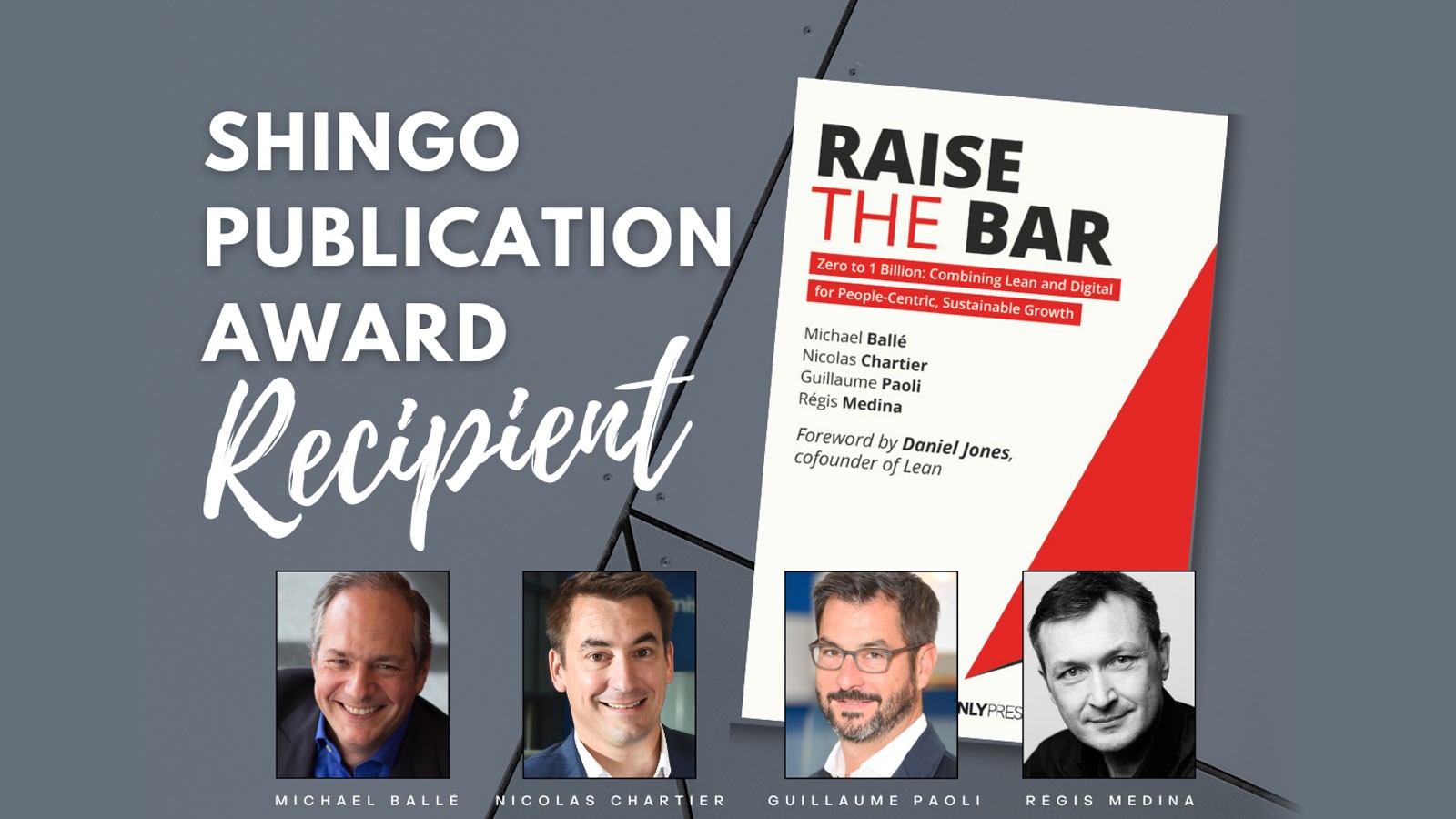 Text Reads: Shingo Publication Award Recipient "Raise the Bar"