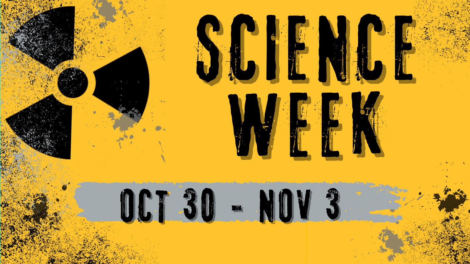 Text Reads: October 30th through November 3rd.