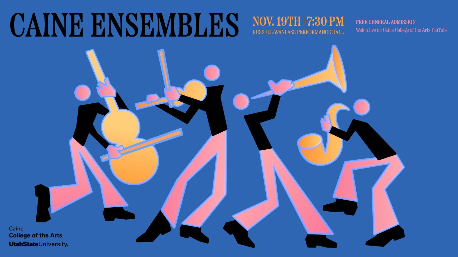 Text Reads: Caine Ensembles, 7:30 p.m. Nov. 19 in the Russell Performance Hall. Free admission.