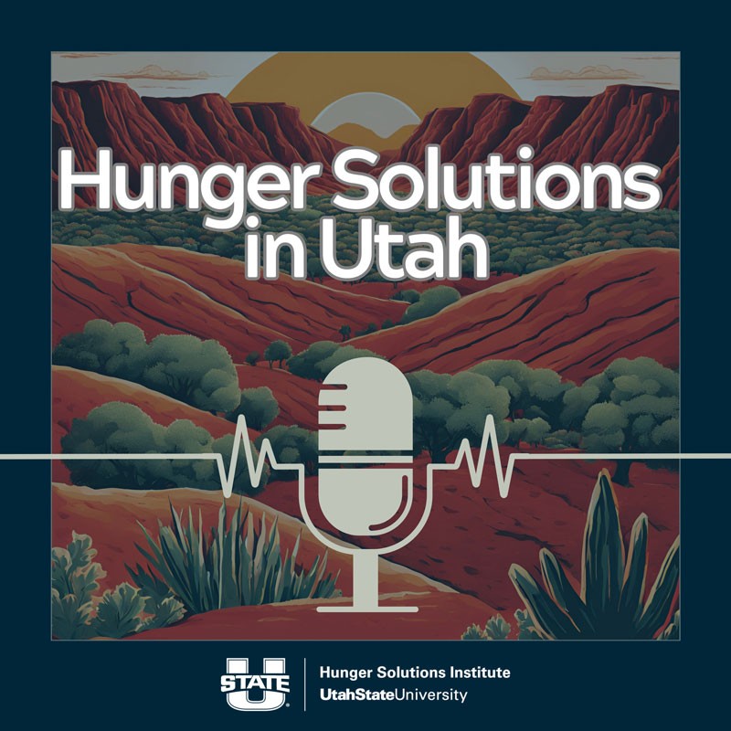 Text Reads: Hunger Solutions Institute, Utah State University.